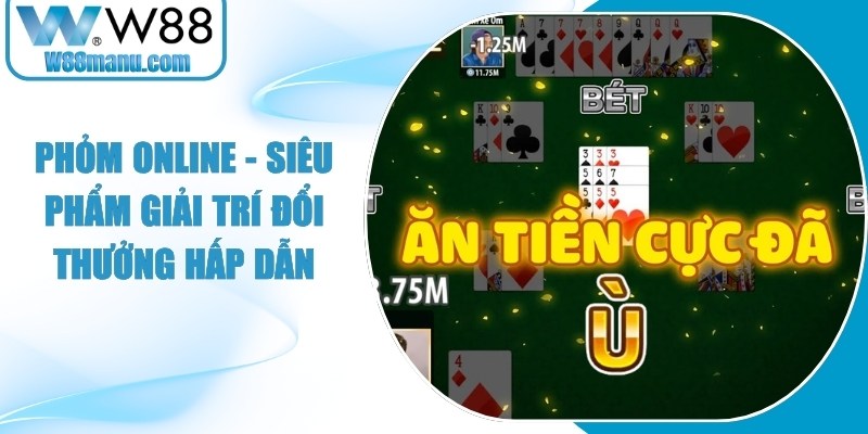 Phỏm Online